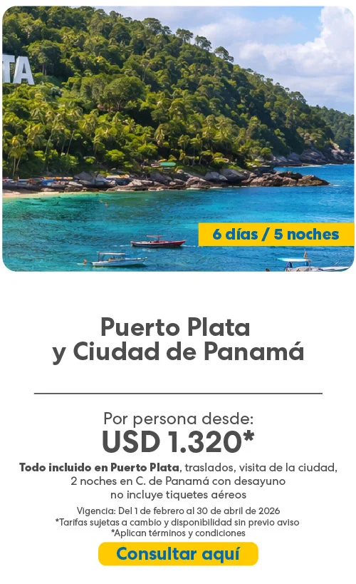 Puerto Plata y Ciudad de Panamá